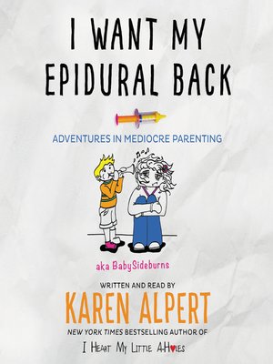 cover image of I Want My Epidural Back
